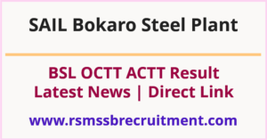 Bokaro Steel Plant Result