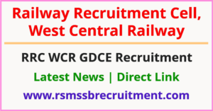 RRC WCR GDCE Recruitment