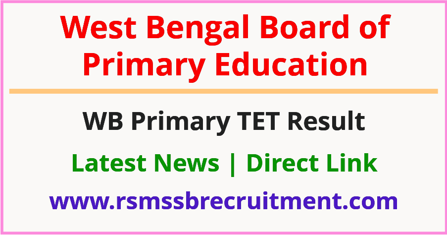 Wb Primary Tet Result 2024 Wbbpe Tet Cut Off Merit List