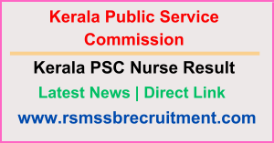 Kerala PSC Nurse Result 2024