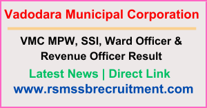 VMC MPW, SSI, Ward Officer & Revenue Officer Result 2024